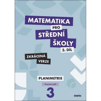Matematika pro stÅednÃ­ Å¡koly 3.dÃ­l