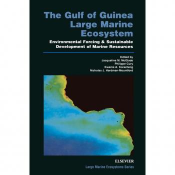 Vitalsource Technologies, Inc. Gulf Of Guinea Large Marine Ecosystem: Environmental Forcing And Su