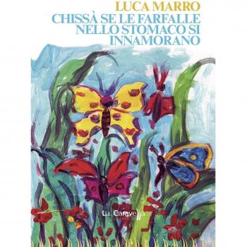 Chissà se le farfalle nello stomaco si innamorano