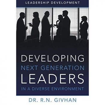 Developing Next Generation Leaders in a Diverse Environment