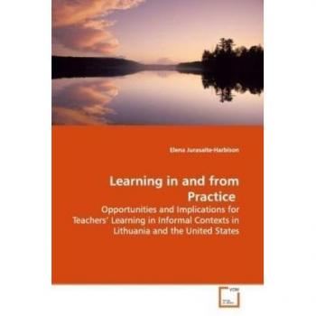 Learning in and from Practice