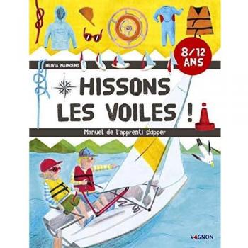 Hissons les voiles !