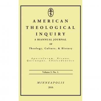 American Theological Inquiry, Volume Three, Issue One