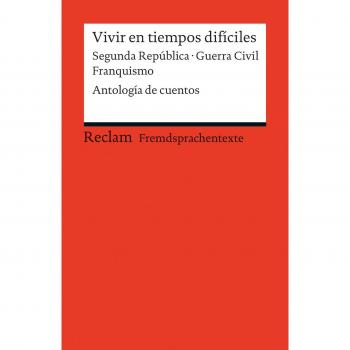 Vivir en tiempos difíciles: Segunda República