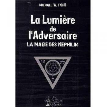 La lumière de l'adversaire