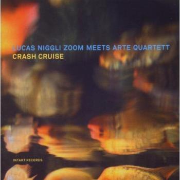 Lucas Niggli Zoom meets Arte Quartett Crash Cruise