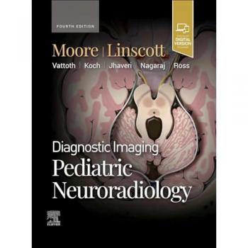 Diagnostic Imaging: Pediatric Neuroradiology