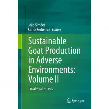 Vitalsource Technologies, Inc. Sustainable Goat Production In Adverse Environments: Volume Ii