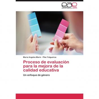 Proceso de evaluación para la mejora de la calidad educativa: Un enfoque de género