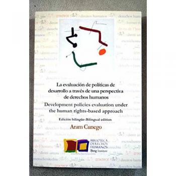 Evaluación de políticas públicas y programas de desarrollo a través del enfoque: Development policies evaluation under the human rights-based approach: 3