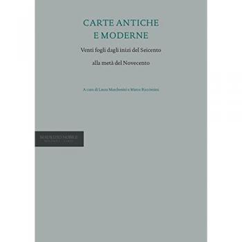 Carte antiche e moderne. Venti fogli dagli inizi del Seicento alla metà del Novecento. Ediz. multilingue