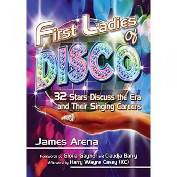 First Ladies of Disco: 32 Stars Discuss the Era and Their Singing Careers