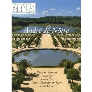 Connaissance des Arts, Hors-série N° 575 : André Le Nôtre