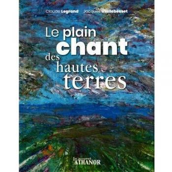 Le plain chant des hautes terres