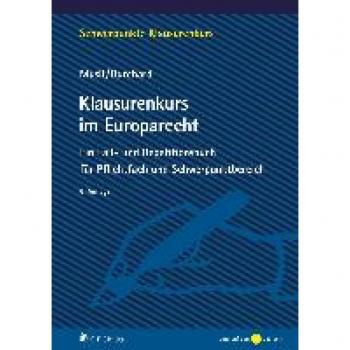 Musil, Andreas: Klausurenkurs im Europarecht