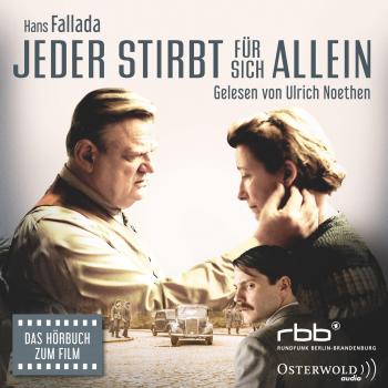 Jeder stirbt für sich allein: Das Hörbuch zum Film Alone in Berlin: 8 CDs