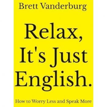 Relax It's Just English