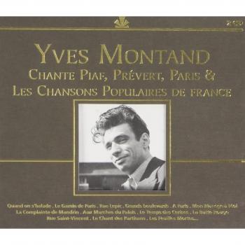 Chante Piaf,Prevert,Paris & les Chansons Populai