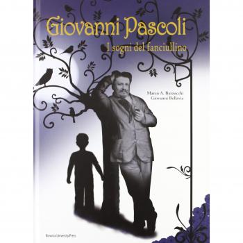 Giovanni Pascoli. I sogni del fanciullino