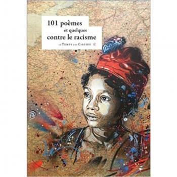 101 poèmes et quelques contre le racisme