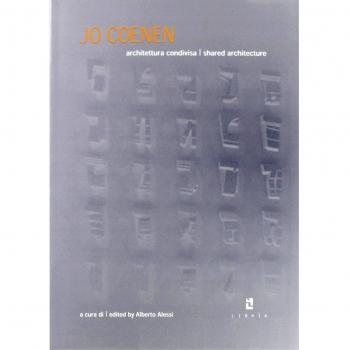 Jo Coenen. Architettura condivisa