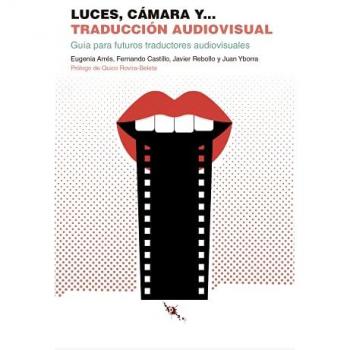 Guía para Futuros Traductores Audiovisuales