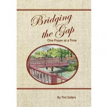 Bridging the Gap One Prayer at a Time