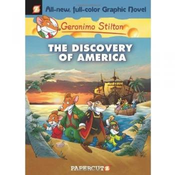 Geronimo Stilton Graphic Novels #1 The Discovery of America