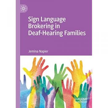 Sign Language Brokering in Deaf-Hearing Families
