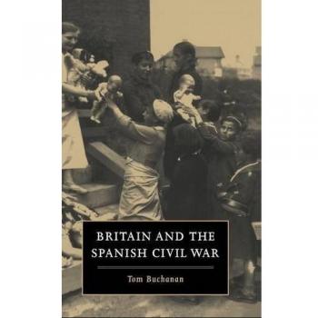 Ingles otros  britain and spanish civil war hb  cambridge