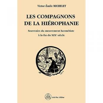 Les compagnons de la Hiérophanie