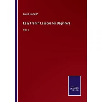 Easy French Lessons for Beginners: Vol. II