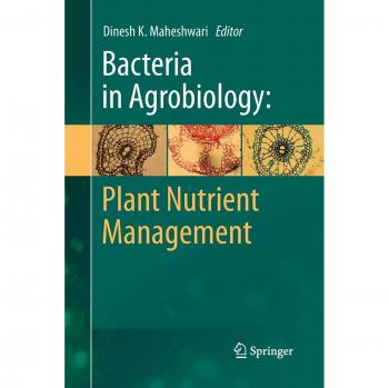 Bacteria in Agrobiology: Plant Nutrient Management