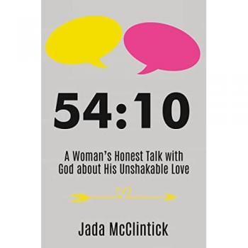 54:10: A Woman’s Honest Talk with God about His Unshakable Love