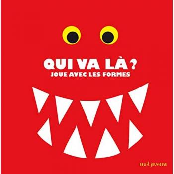 Qui va là ? : Joue avec les formes