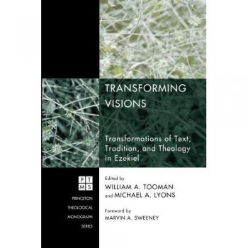 Transforming Visions