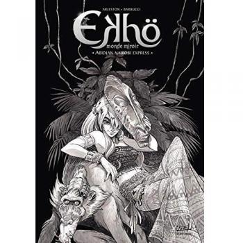 Ekhö monde miroir T09 Tirage spécial NB