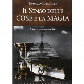 Il senso delle cose e la magia