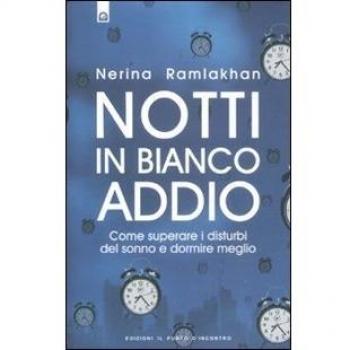 Notti in Bianco Addio!