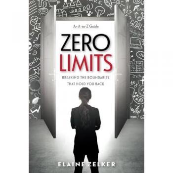 Zero Limits: Breaking the Boundaries That Hold You Back