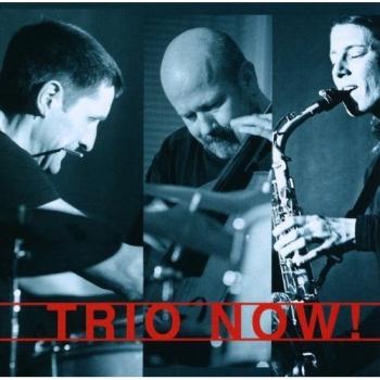 Trio Now!