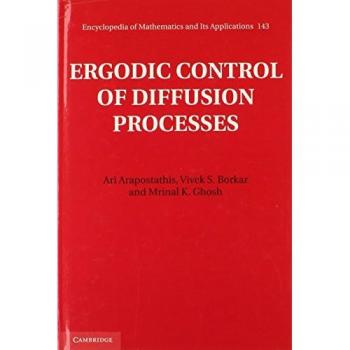 Ergodic Control of Diffusion Processes
