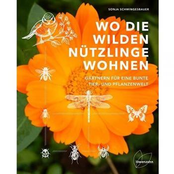 Wo die wilden Nützlinge wohnen