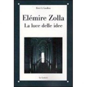 Elemire Zolla. La luce delle idee