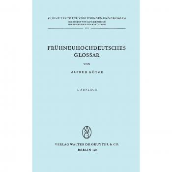 Frühneuhochdeutsches Glossar (Kleine Texte Fa1/4r Vorlesungen Und Aoebungen)