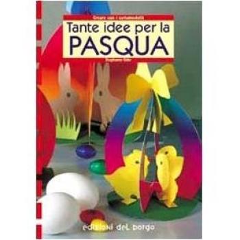 Tante idee per la Pasqua