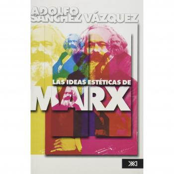 Las ideas estéticas de marx