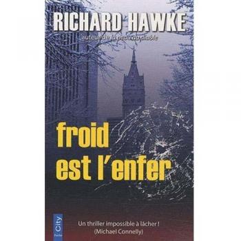 Froid est l'enfer