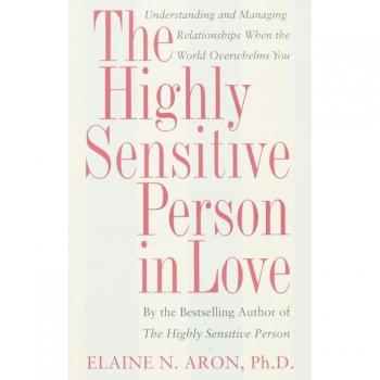 The Highly Sensitive Person in Love
