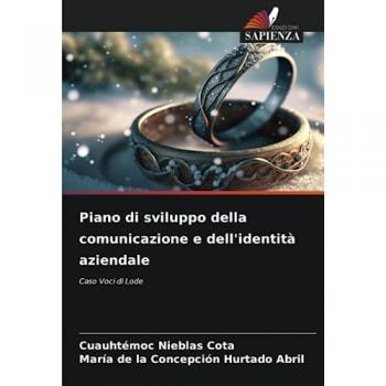 Nieblas Cota, Cuauhtémoc: Piano di sviluppo della comunicazione e dell'identità aziendale